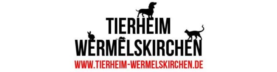 Tierschutzverein für Wermelskirchen und Umgebung e.V.